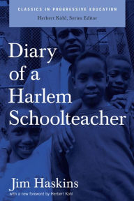 Title: Diary of a Harlem School Teacher, Author: James Haskins