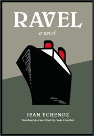 Title: Ravel, Author: Jean Echenoz