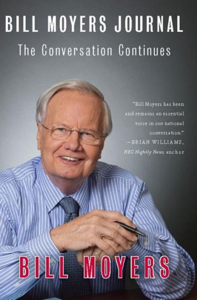 Bill Moyers Journal: The Conversation Continues