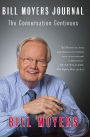 Bill Moyers Journal: The Conversation Continues