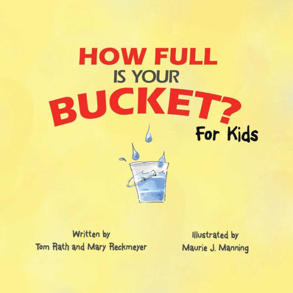 How Full Is Your Bucket? For Kids