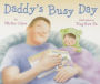 Daddy's Busy Day