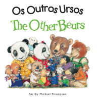 Title: The Other Bears, Author: Michael Thompson PH D