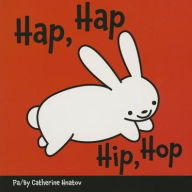 Title: Hip, Hop, Author: Catherine Hnatov