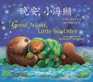 Title: Good Night, Little Sea Otter, Author: Janet Halfmann