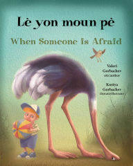 When Someone is Afraid (Haitian Creole/English)