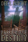 Passionate Destiny