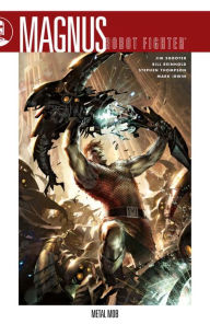 Magnus, Robot Fighter, Volume 1