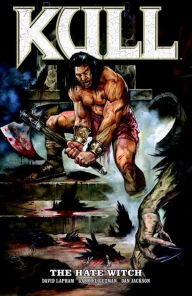 Kull, Volume 2: The Hate Witch