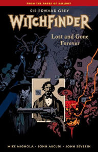 Witchfinder, Volume 2: Lost and Gone Forever