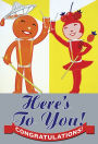 Here's To You! - Vintage Soda Advertisement Congratulations Card