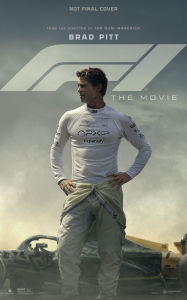 Title: F1 The Movie: The Making of the Most Authentic Racing Film of All Time, Author: Mark Salisbury