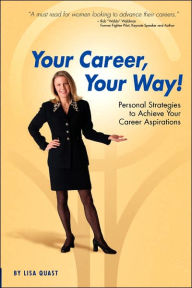 Your Career, Your Way