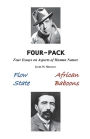 Four-Pack: Four Essays on Aspects of Human Nature