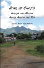 Song of Chagos: Hunger and Heroes, Songs Across the Sea