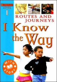 Title: Routes and Journeys: I Know the Way, Author: Sally Hewitt