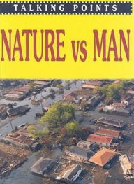 Title: Nature vs Man, Author: Antony Mason