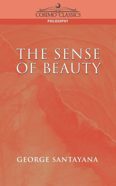 the-sense-of-beauty-by-george-santayana-paperback-barnes-noble