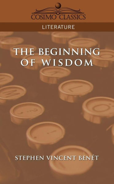 The Beginning of Wisdom