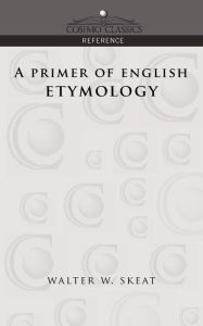 A Primer Of English Etymology