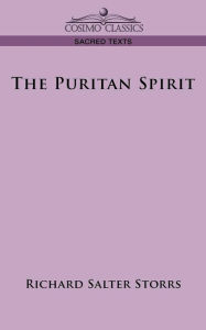 Title: The Puritan Spirit, Author: Richard Salter Storrs
