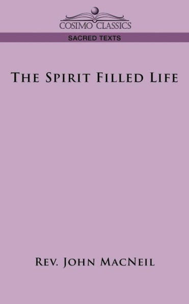 The Spirit Filled Life