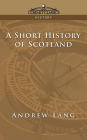A Short History of Scotland