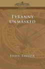 Tyranny Unmasked