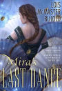 Mira's Last Dance (A Fanasty Novella in the World of the Five Gods)