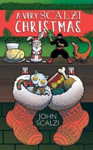 Google ebooks free download nook A Very Scalzi Christmas in English 9781596069329 by John Scalzi, Natalie Metzger