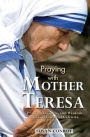 Praying with Mother Teresa