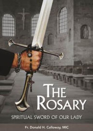 Title: The Rosary: Spiritual Sword of Our Lady