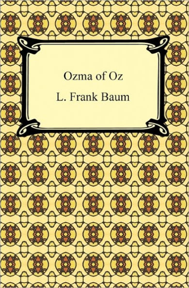 Ozma of Oz (Oz Series #3)