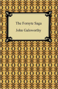 Title: The Forsyte Saga, Author: John Galsworthy