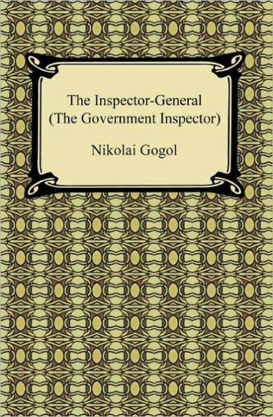 The Inspector-General (The Government Inspector)