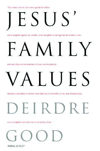 Jesus' Family Values