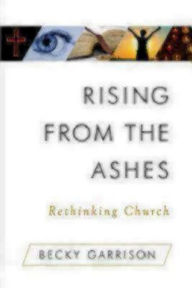 Rising From the Ashes