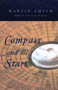 Title: Compass and Stars, Author: Martin L. Smith