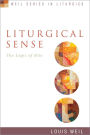 Liturgical Sense: The Logic of Rite