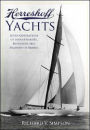 Herreshoff Yachts: Seven Generations of Industrialists, Inventors, and Ingenuity