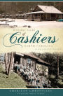 Historic Tales of Cashiers, North Carolina