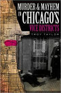 Murder & Mayhem in Chicago's Vice District