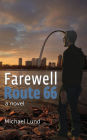 Farewell, Route 66