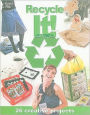 Recycle It!