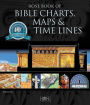 Rose Book of Bible Charts, Maps, and Time Lines: Full-Color Bible Charts, Illustrations of the Tabernacle, Temple, and High Priest, Then and Now Bible