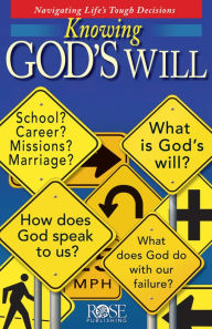 Title: Knowing God's Will, Author: Rose Publishing