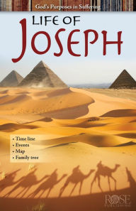 Title: Life of Joseph: God's Purposes in Suffering, Author: Rose Publishing