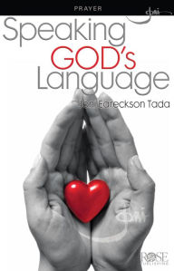 Title: Speaking God's Language, Author: Joni Eareckson Tada