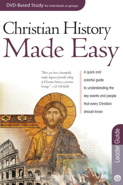 Christian History Made Easy Leader Guide: Leader Guide