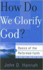 How Do We Glorify God?
